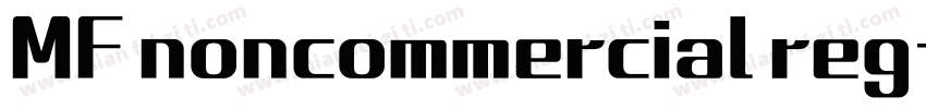 MF noncommercial reg字体转换